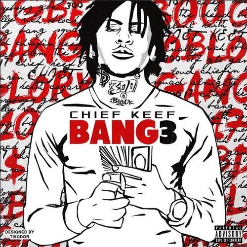 Product picture Bang 3 Chief Keef